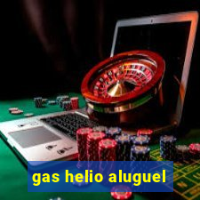 gas helio aluguel